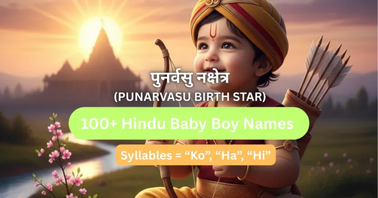 Punarvasu Nakshatra Hindu Baby Boy Names List